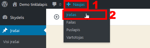 WordPress naujienos kūrimas – 2 žingsnis